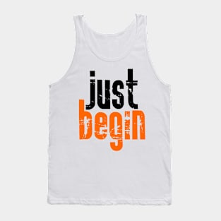 Just begin Tank Top